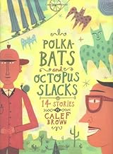 Polkabats And Octopus Slacks