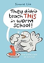 They Didn't Teach This in Worm School!