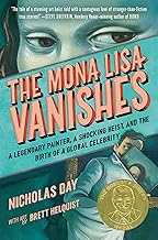 The Mona Lisa Vanishes