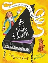 The Music of Life: Bartolomeo Cristofori & the Invention of the Piano