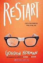 Restart: Lose Your Memory. Find Your Life