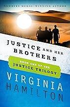 Justice and Her Brothers