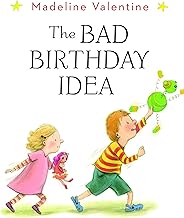 The Bad Birthday Idea