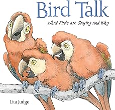 Bird Talk: What Birds Are Saying and Why