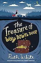 The Treasure of Way Down Deep