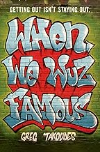 When We Wuz Famous
