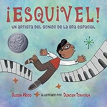 Esquivel!: Un artista del sonido de la Era Espacial
