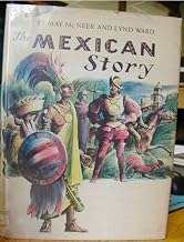 The Mexican Story