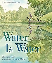 Water Is Water: A Book about the Water Cycle