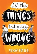 All the Things That Could Go Wrong
