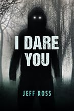 I Dare You
