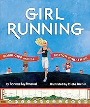 Girl Running: Bobbi Gibb and the Boston Marathon