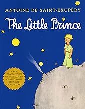 The Pilot and the Little Prince: The Life of Antoine de Saint-Exupery