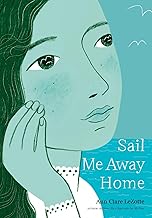 Sail Me Away Home