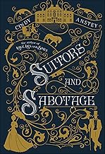 Suitors and Sabotage