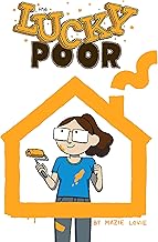 The Lucky Poor