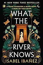 What the River Knows