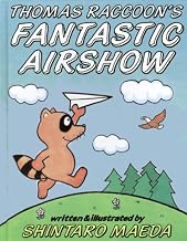 Thomas Raccoon's Fantastic Airshow