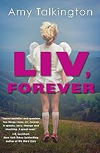 Liv, Forever