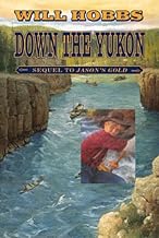 Down the Yukon
