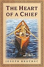 The Heart of a Chief