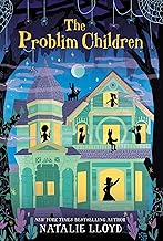 The Problim Children