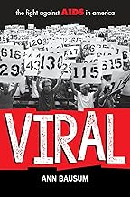 Viral: The Fight Against AIDS in America
