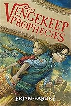 The Vengekeep Prophecies