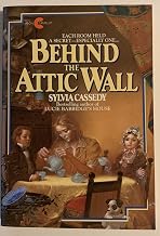 Behind the Attic Wall