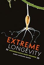 Extreme Longevity: Discovering Earth's Oldest Organisms