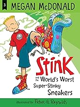Stink and the World’s Worst Super-Stinky Sneakers