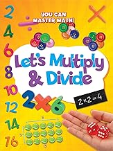 Let's Multiply and Divide