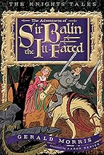 The Adventures of Sir Balin the Ill-Fated