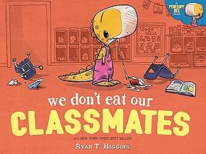 We Don’t Eat Our Classmates