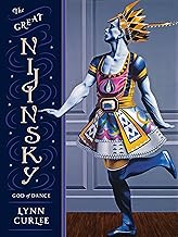 The Great Nijinsky: God of Dance