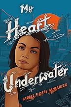 My Heart Underwater