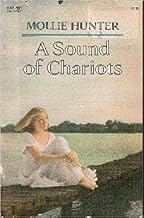 A Sound of Chariots