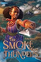 The Smoke That Thunders