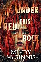 Under This Red Rock