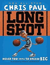 Long Shot: Never Too Small to Dream Big