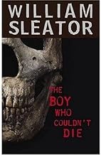 Boy Who Couldn't Die