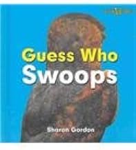 Guess Who Swoops