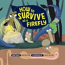 How to Survive as a Firefly
