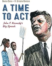 A Time to Act: John F. Kennedy's Big Speech