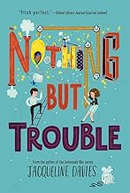 Nothing But Trouble