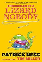 Chronicles of a Lizard Nobody