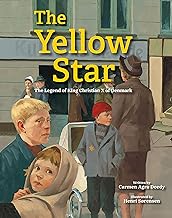 The Yellow Star: The Legend of King Christian X of Denmark