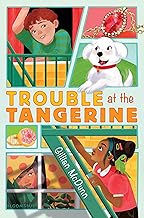 Trouble at the Tangerine