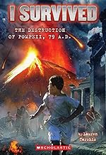 I Survived the Destruction of Pompeii, AD 79: The Graphic Novel