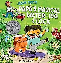 Papá's Magical Water-Jug Clock